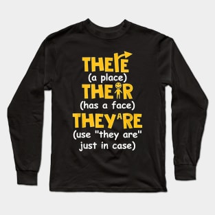 There Their They're English Grammar Funny Teacher Long Sleeve T-Shirt